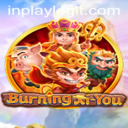 Unveiling the Mystical Adventure of BurningXiYou: An InPlay Experience